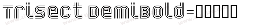 Trisect DemiBold字体转换